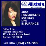 Allstate Insurance Agent Esther Lee in Colorado can help protect you, your family and your automobile. Insurance and financial products ...
2623 South Parker Road  Aurora, CO 80014
(303) 755-7099